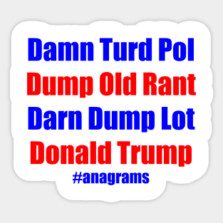 Donald Trump Anagrams Sticker